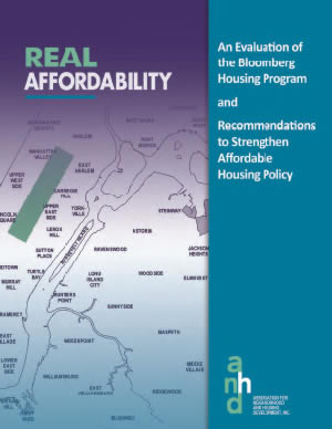 Real Affordability: an evaluation of the Bloomberg housing program & recommendations to strengthen affordable housing policy