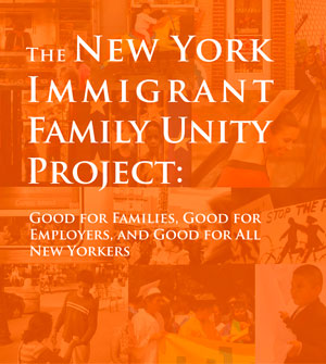 The New York Immigrant Family Unity Project Report